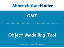 对象建模工具英文定义是Object Modelling Tool,首字母缩写定义是OMT-赫比英文缩写词查询工具